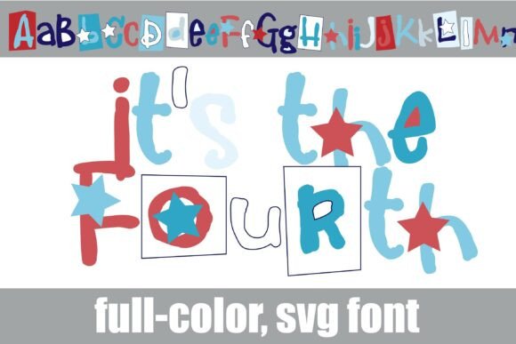 Infuse Patriotic Spirit with It's the Fourth Font