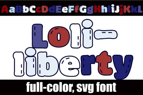 Loli-liberty: A Bold, Colorful Font for Dynamic Designs