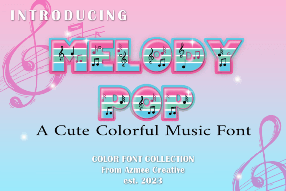 Melody Pop: A Vibrant Color Font for Playful Designs